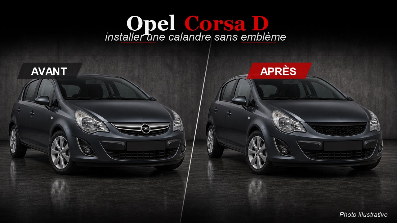 Comment installer une calandre Opel Corsa D noire ?