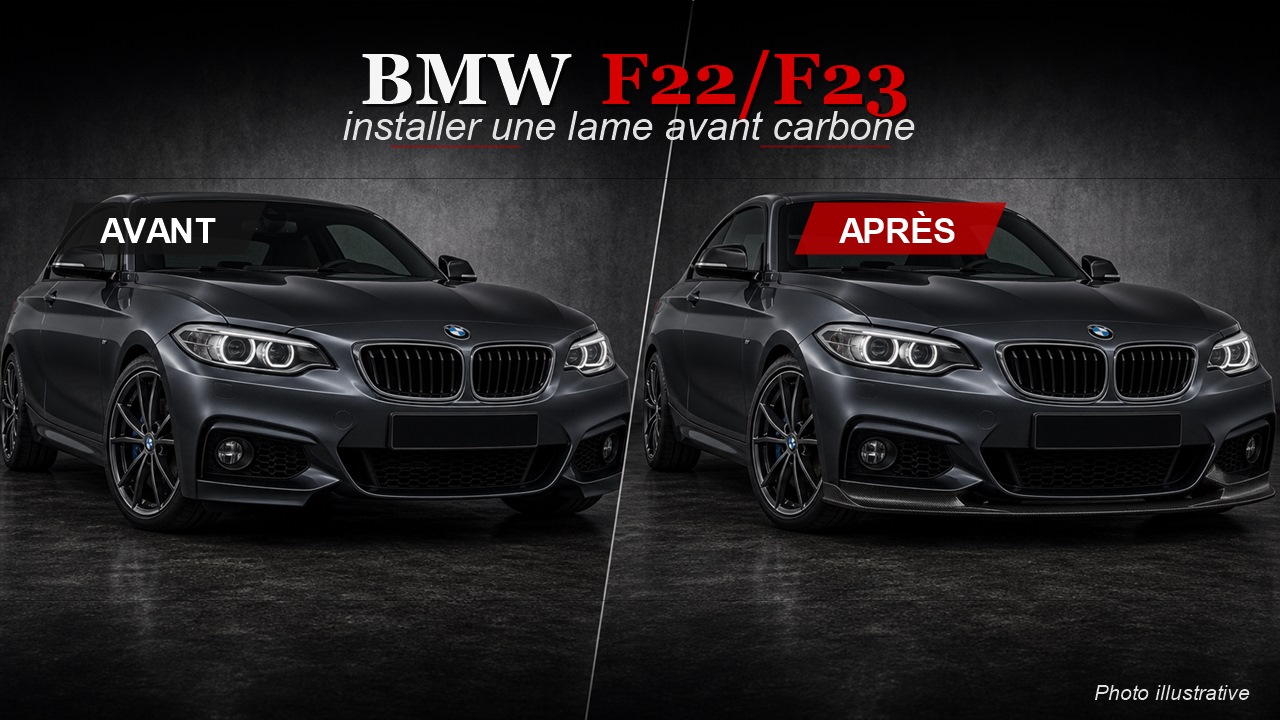 Comment installer une lame avant BMW Série 2 F22/F23 ? Look carbone