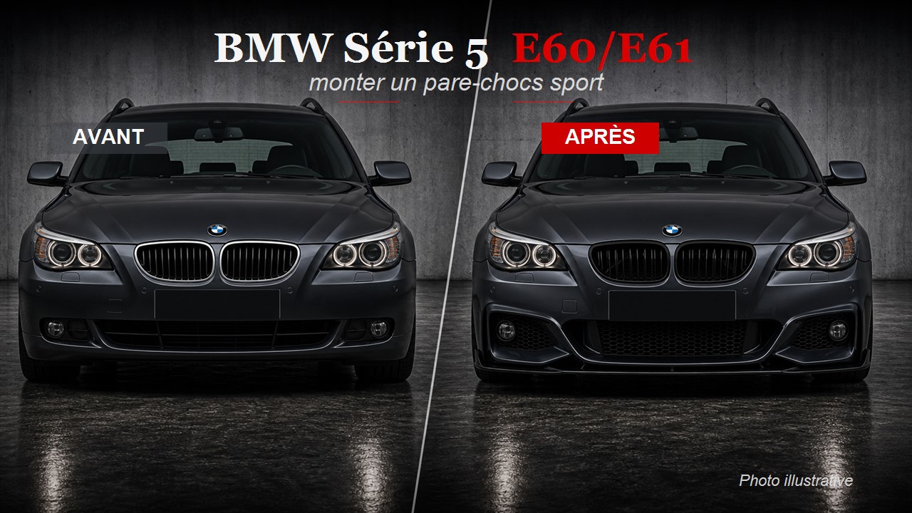 Comment monter un pare-chocs BMW E60 ? Guide complet avant/après